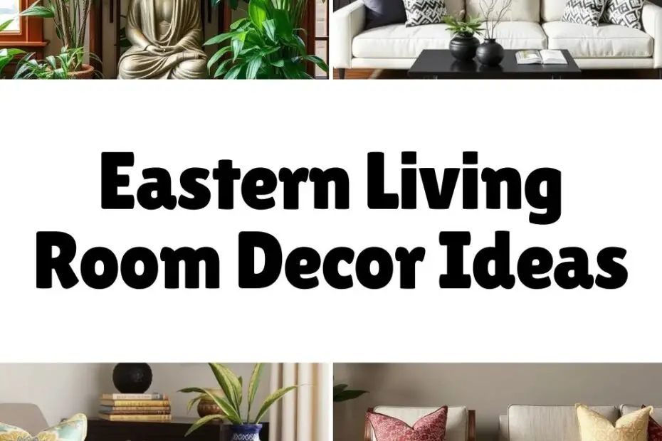 Eastern Living Room Decor Ideas