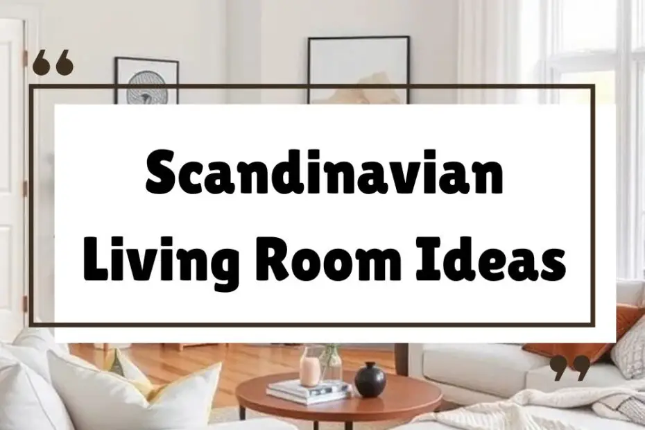 Scandinavian Living Room Ideas