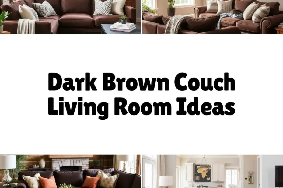 Dark Brown Couch Living Room Ideas