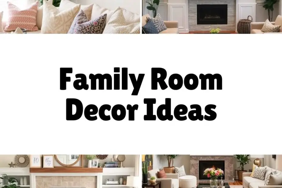 Family Room Decor Ideas