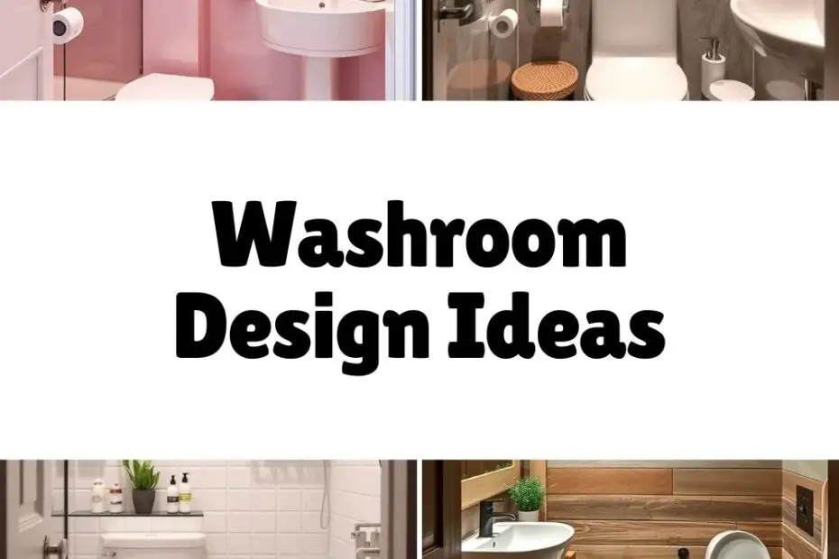 Washroom Design Ideas