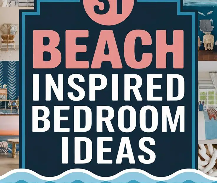 31 Beach Inspired Bedroom Ideas