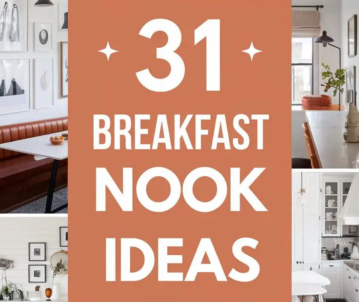 31 Breakfast Nook Ideas