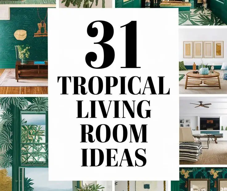 31 Tropical Living Room Ideas