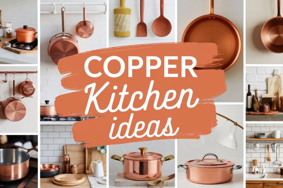 Copper Kitchen Ideas