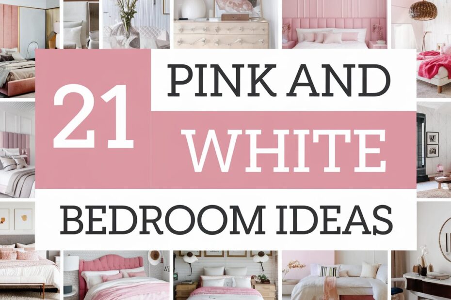 Pink and White Bedroom Ideas