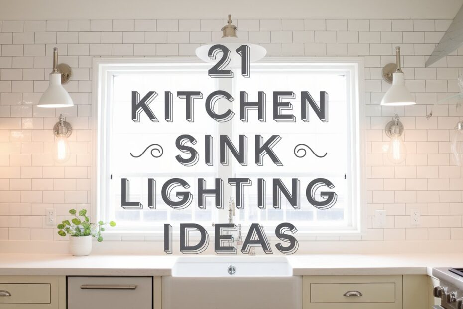 Kitchen Sink Lighting Ideas
