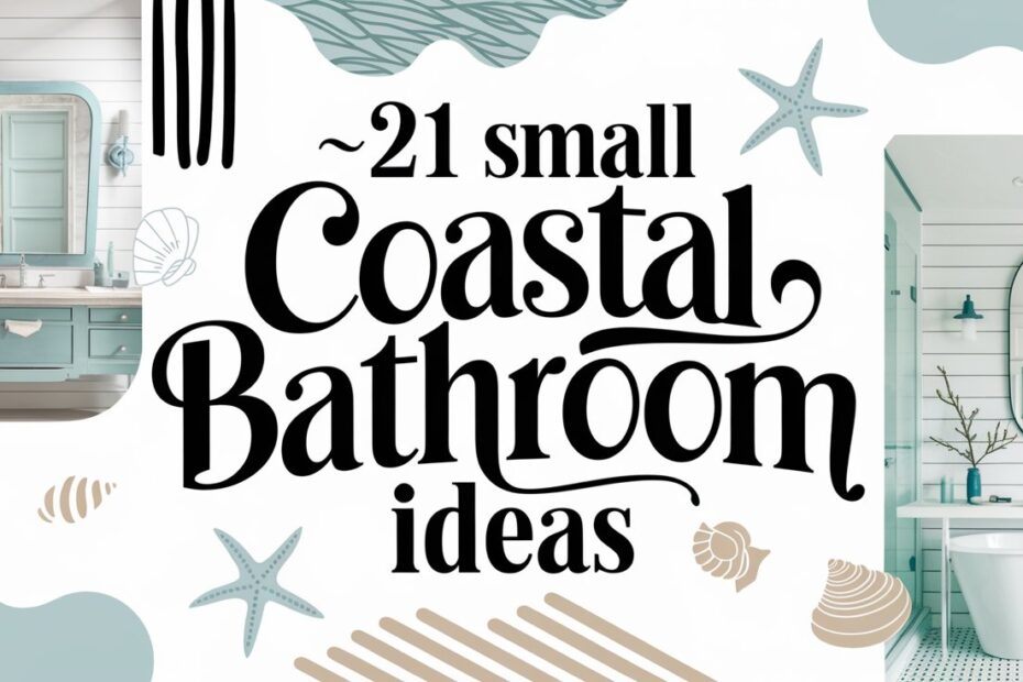 Small Coastal Bathroom Ideas