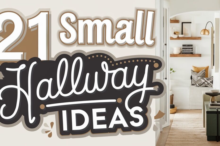 Small Hallway Ideas
