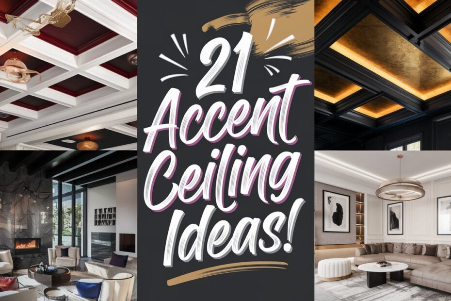 Accent Ceiling Ideas
