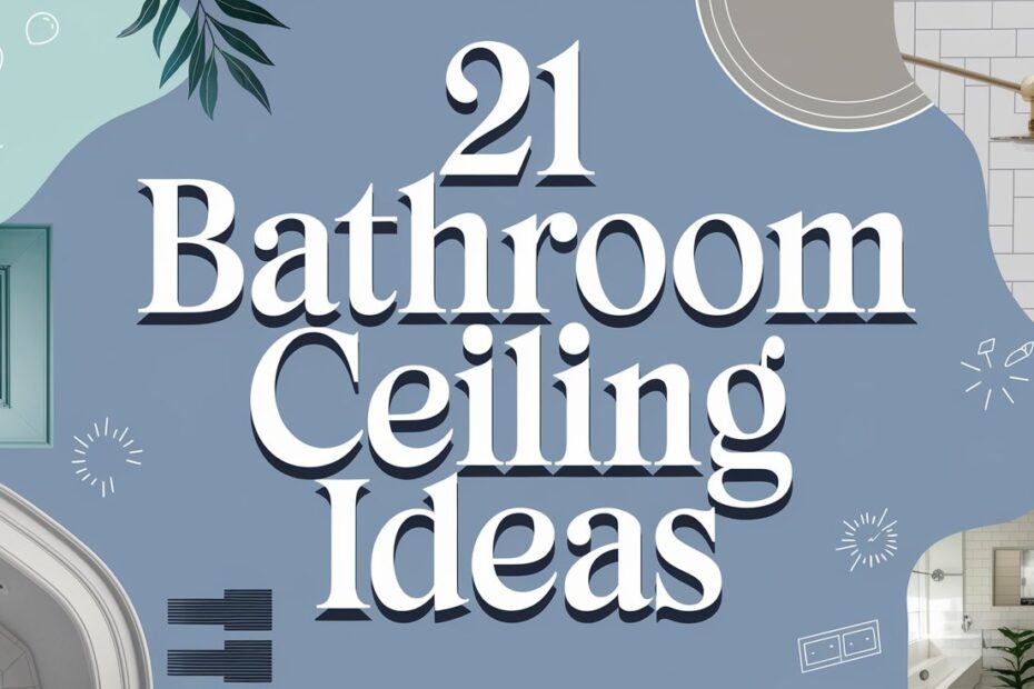 Bathroom Ceiling Ideas