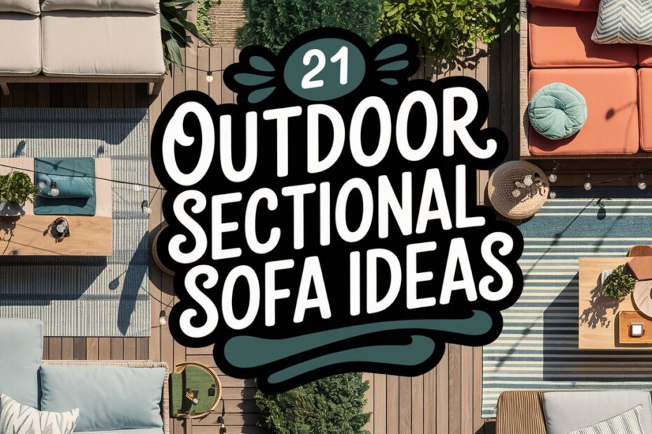 Outdoor Sectional Sofa Ideas