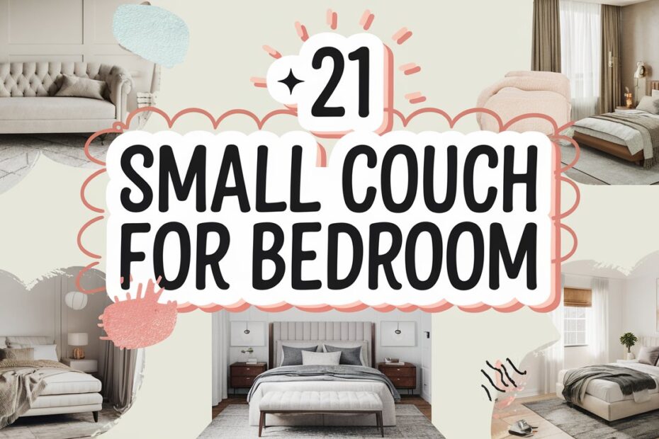 Small Couch for Bedroom