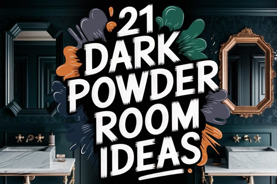Dark Powder Room Ideas