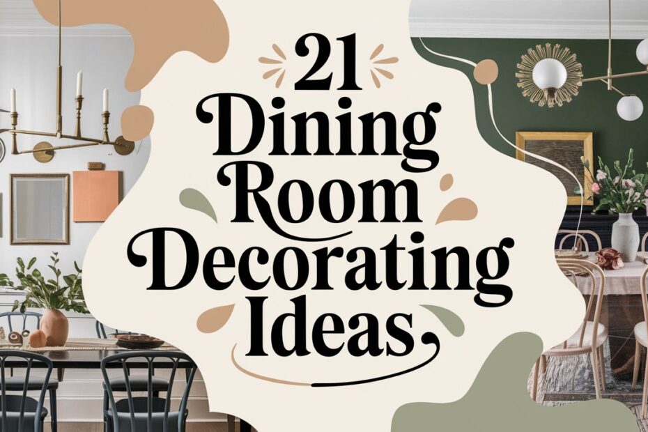 Dining Room Decorating Ideas