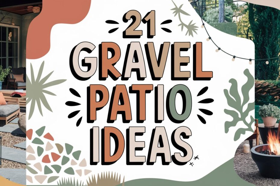 Gravel Patio Ideas