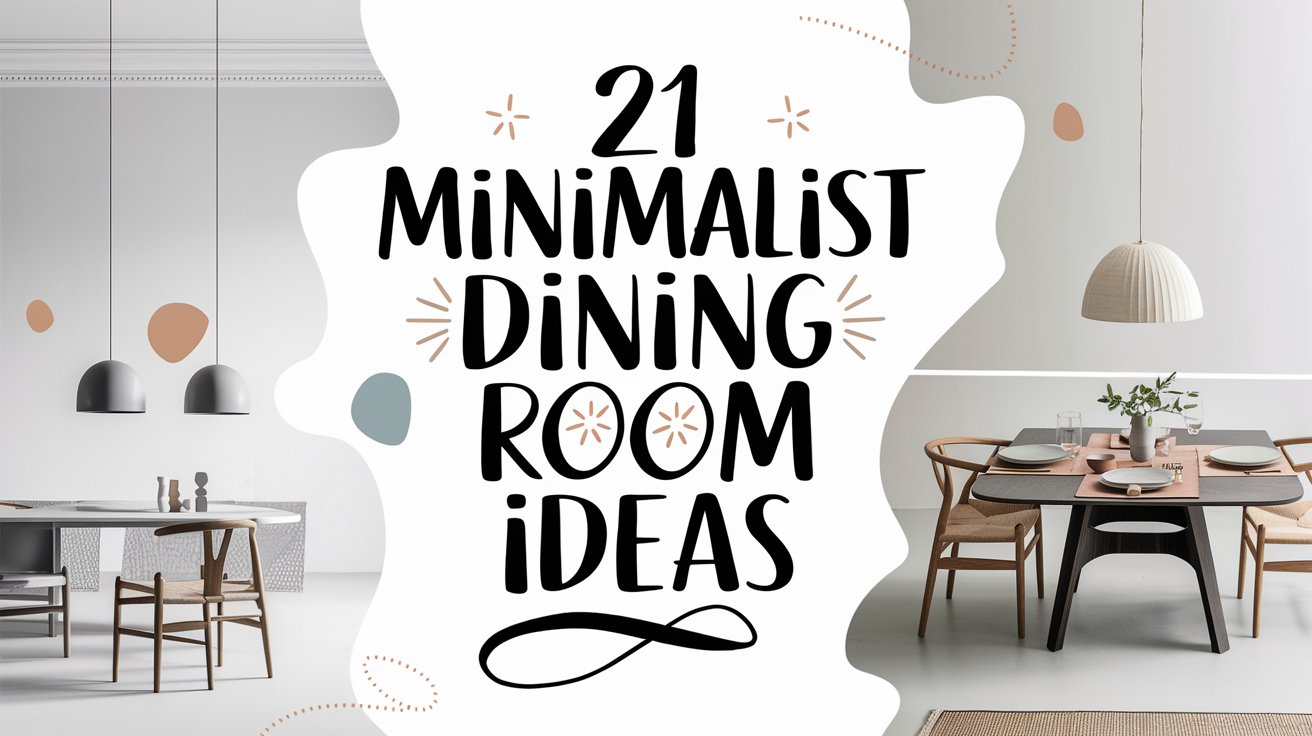 Minimalist Dining Room Ideas: 21 Serene Designs to Transform Your Space ...