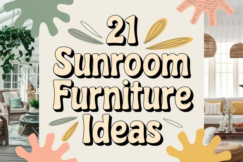 Sunroom Furniture Ideas