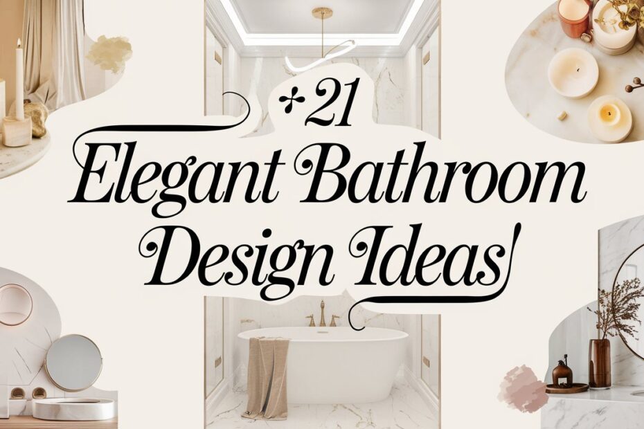 Elegant Bathroom Design Ideas