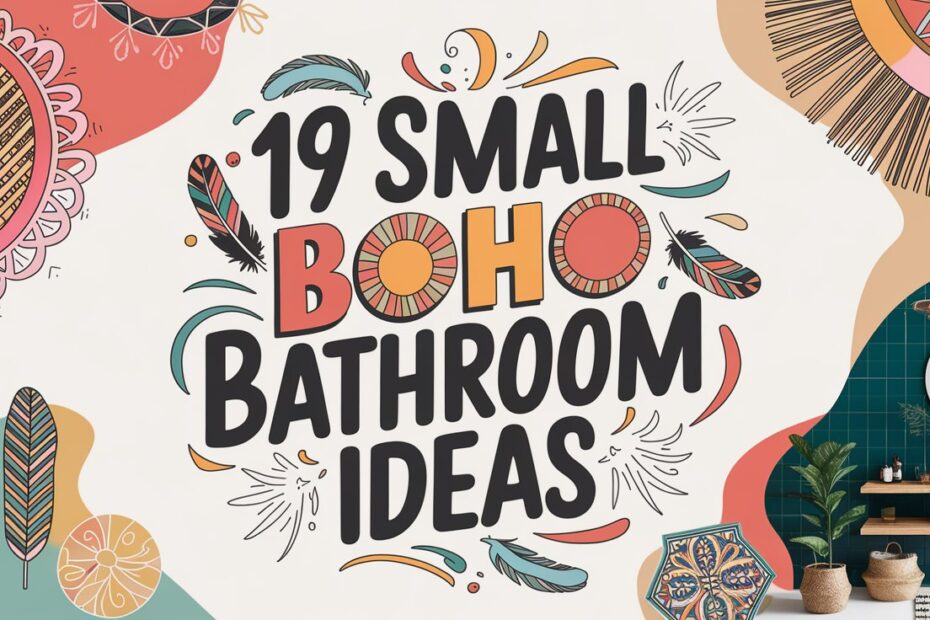 Small Boho Bathroom Ideas