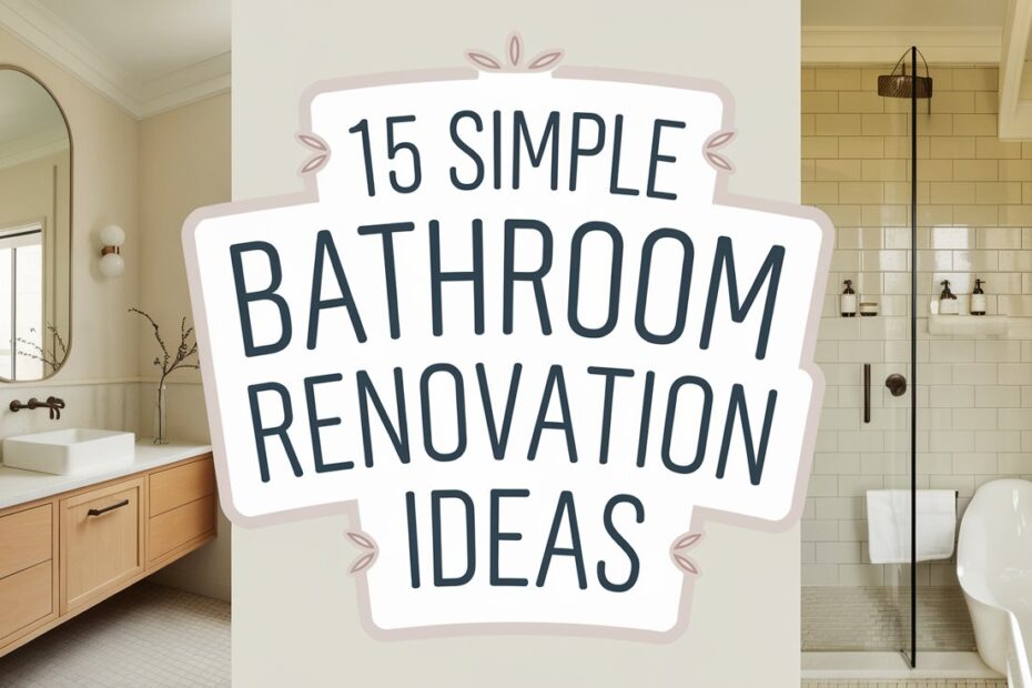 Simple Bathroom Renovation Ideas